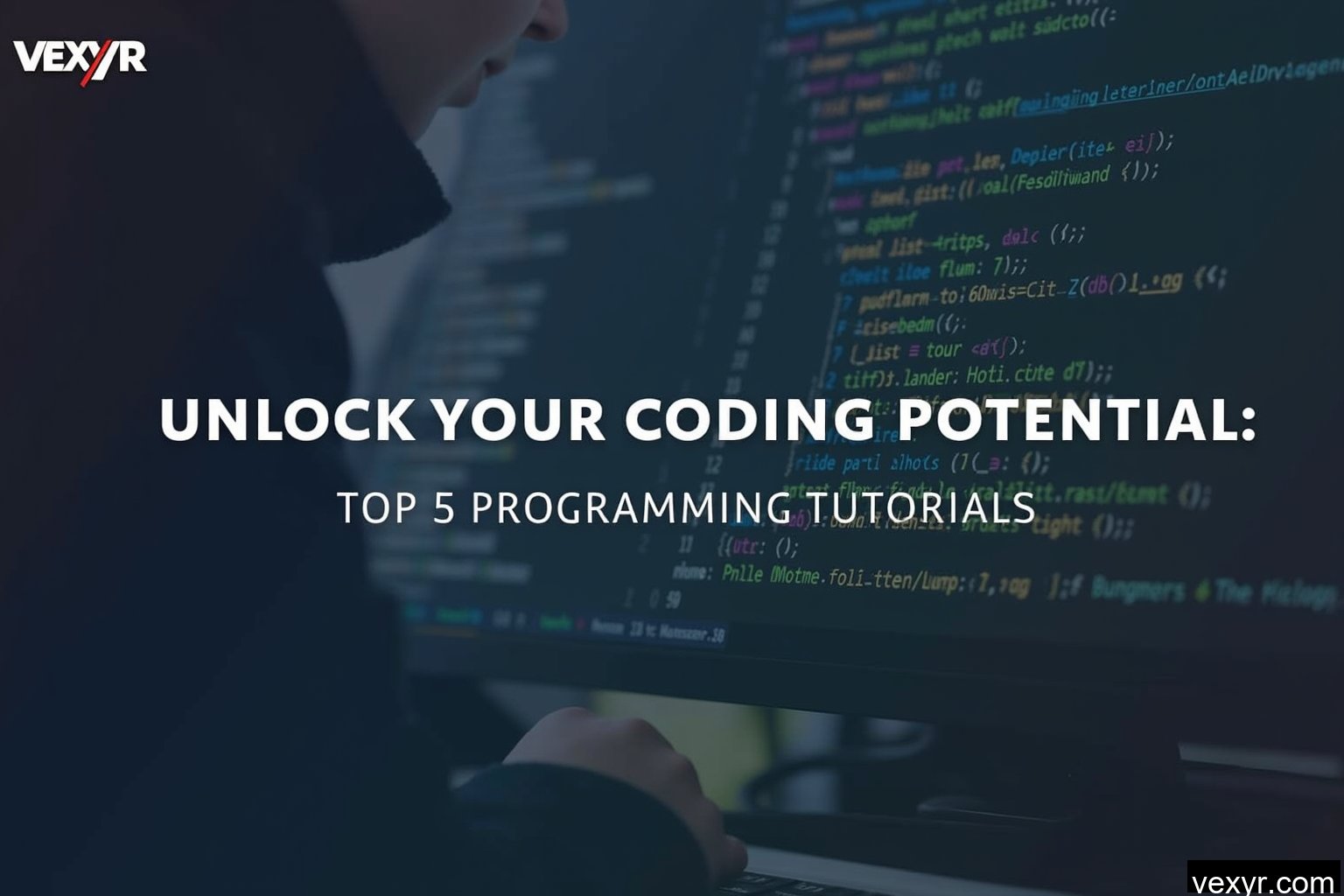 **Title**  
Unlock Your Coding Potential: Top 5 Programming Tutorials on Vexyr.com